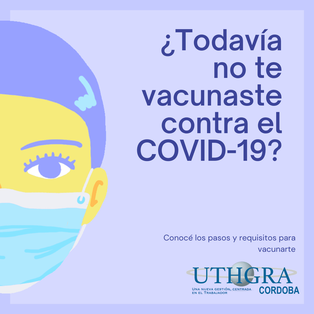 ¿Todavía no te vacunaste?